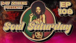 Soul Saturday Ep 108: Vintage Vibes, Timeless Grooves