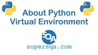 What is Python Virtual Environment and How to Use It