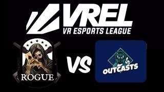 VR Esports Rogue vs Outcast