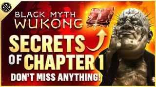 Black Myth Wukong - ALL Chapter 1 Secrets | Best Rewards, Loot & Secrets