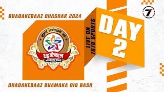 DAY 2 I DHADAKEBAZ CHASHAK 2024 (MURBAD GRAMIN HALF )