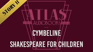 Beautiful Stories from Shakespeare for Children - Cymbeline | Full Audiobook