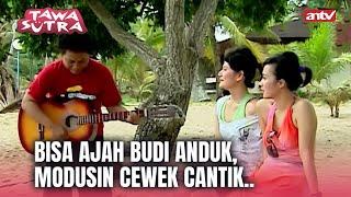 Budi Anduk Paling Gak Bisa Lihat Cewek Cantik! | Tawa Sutra Eps 80 FULL