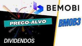 BEMOBI DIVIDENDOS E PREÇO ALVO BMOB3 #bmob3 #bemobi #precoalvo #dividendos