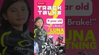 Ep 1 | Track TalksJoin us with our 9 year old, Rider Princess, Luna Lightning!