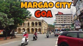 Margao City Goa| Beautiful City In Goa| South Goa