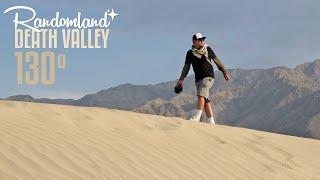 Death Valley in a Heat Wave - The 130º Adventure