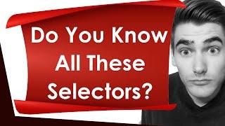 Learn Every CSS Selector In 20 Minutes
