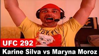 UFC 292: Karine Silva vs Maryna Moroz LIVE REACTION