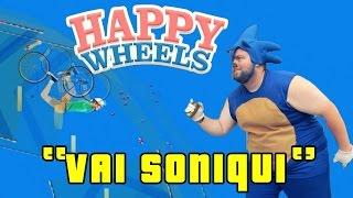 VAIIII ''SONIQUI'' - Happy wheels #33