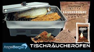 Angel Berger Deluxe Tischräucherofen Räucherofen Smoker - Räuchern leicht gemacht - Räucheranleitung