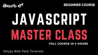 JavaScript Full Course In Telugu || JavaScript Beginner Course