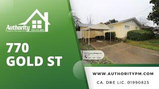 770 Gold St Offered By Authority Property Management, Redding, CA