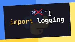 "Stop Printing, Start Logging!" (Logging Tutorial For Python Developers)