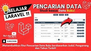 Tutorial Laravel 11: Membuat Fitur Pencarian Data Buku Berdasarkan Judul, Pengarang dan Tahun Terbit