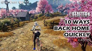 LIFEAFTER 10 NEWBIE GUIDES: How to Go Back Home Quickly No.8 is the Most Underrated Method