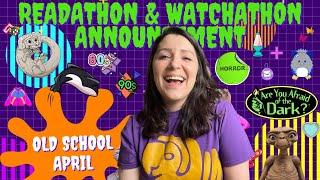 OLD SCHOOL APRIL 2023 READATHON ANNOUNCEMENT!