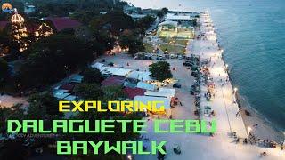 EXPLORING DALAGUETE CEBU |BAYWALK |4K #aerialvideo