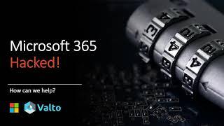 How to fix a hacked or compromised Microsoft Office365 account