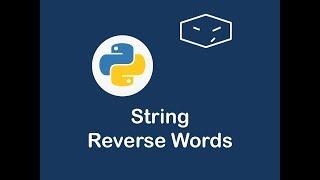 string reverse words in python 