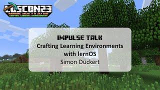 Crafting Learning Environments with lernOS (loscon23).