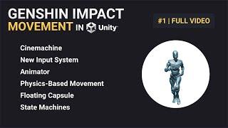 Genshin Impact Movement in Unity | Full Video - Movement System