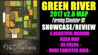 Farming Simulator 17 - Green River Map 2017 v2.0 "Map Mod Review"