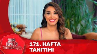 Yemekteyiz 171. Hafta Tanıtımı | Zuhal Topal'la Yemekteyiz  @Yemekteyiz