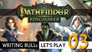 Let's Play: Pathfinder Kingmaker (03) [deutsch]