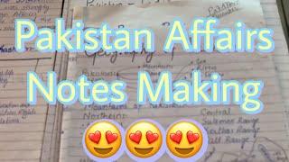 Best Way to Make Pakistan Affairs Notes | CSS & PMS | The CSS Guide