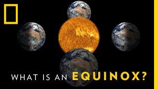 What is an Equinox? | National Geographic