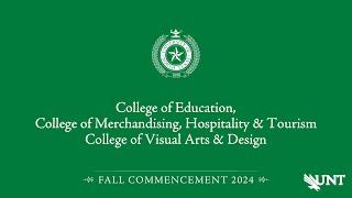 Education, CMHT & CVAD | UNT Commencement Fall 2024