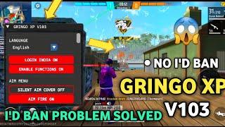 Gringo XP V103 I'D Ban Problem Solved | Gringo XP V103 Mod Menu | Gringo XP V103 New Password