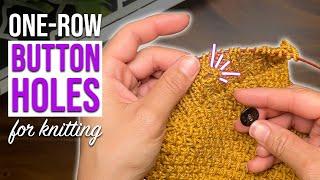 One-Row Buttonholes Made EASY!