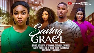 Homeless Girl and the Crippled Billionaire - SAVING GRACE - Angel Unigwe 2025 latest nollywood movie