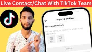 How to chat with Tiktok support | How to live chat with Tiktok | How to report problems on Tiktok