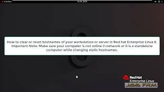 How to clear or reset hostnames using hostnamectl command in RHEL 8