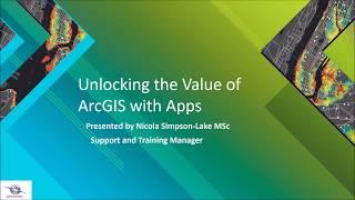 Spatial Innovision ArcGIS Webinar Series: Webinar 1  - Unlocking the Value of ArcGIS with Apps