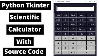 Python Mini Project | Scientific Calculator | Tkinter Python Project 2021