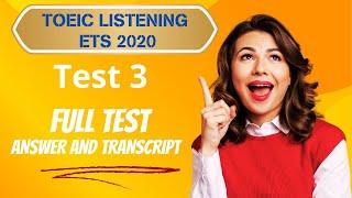 TOEIC listening test 2020 (answers + transcript) #3| TOEIC Sample Test | TOEIC 2020 | ETS 2020