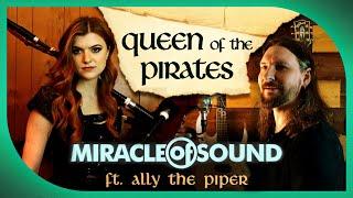 Gráinne Mhaol, Queen Of Pirates by @miracleofsound  ft. @PiperAlly (Irish Pirate Metal)