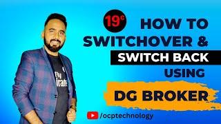 How to switchover and switch back using DG broker #dataguard