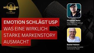 Emotionen schlagen USP - Was eine wirklich starke Markenstory ausmacht