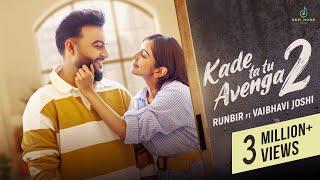 Kade ta tu Avenga 2 (Official Video) Runbir | Turban Beats | Eeman | Desi Hood Music | Latest Song