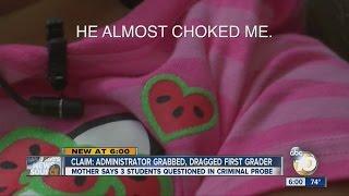 Claim: Administrator grabbed, dragged first grader