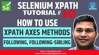 Selenium XPath Tutorial #10 - XPath Axes following, following-sibling