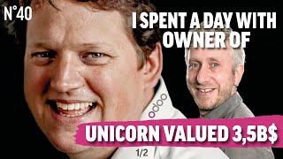 Odoo - I Spent a day with an OWNER of UNICORN, valued 3,5B € !