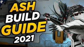 Warframe: Ash Build Guide 2021