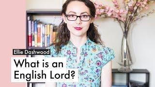 What is an English Lord? Noble Titles In Classic Books