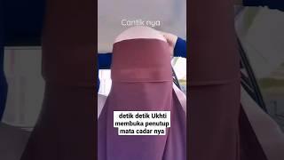 Masya Allah cantiknya ukhti bercadar. detik buka penutup cadar ukhti